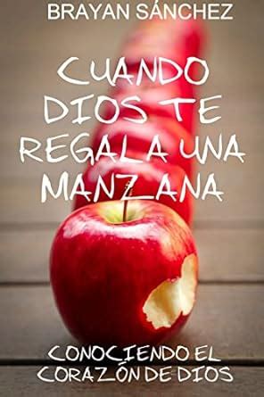 Buy Cuando Dios Te Regala Una Manzana Book Online at Low Prices in ...