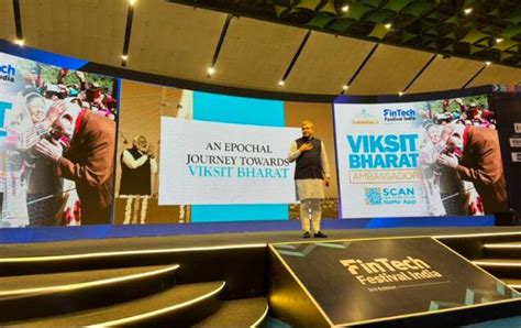 Viksit Bharat Ambassadors Meetup at FinTech Festival in Delhi to rally ...