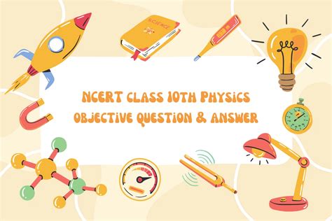 Image result for Class 10th Physics Ka Objective Question. Answer