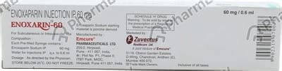 Enoxarin 60 MG Injection (0.6): Uses, Side Effects, Price & Dosage ...