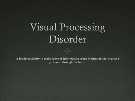 Image result for Visual Processing Disorders