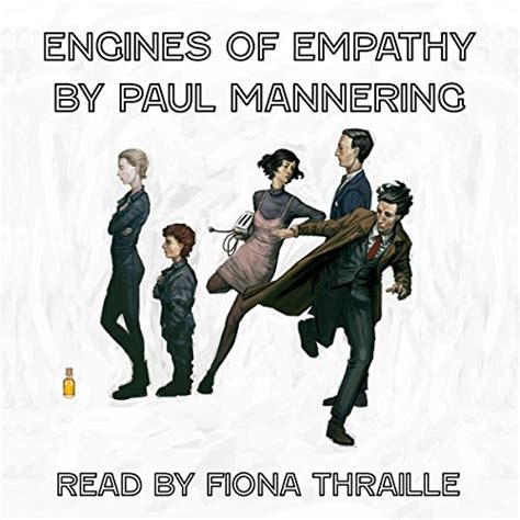 Engines of Empathy (Audio Download): Paul Mannering, Fiona Thraille ...