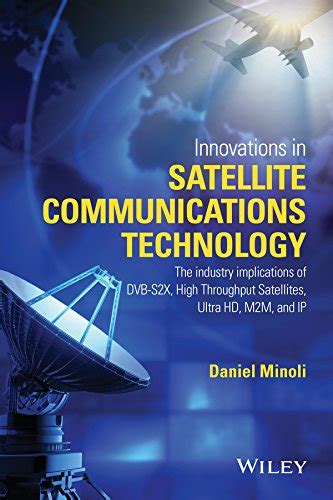 Buy Innovations in Satellite Communications and Satellite Technology ...