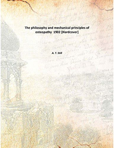 Amazon.in: Buy The philosophy and mechanical principles of osteopathy ...