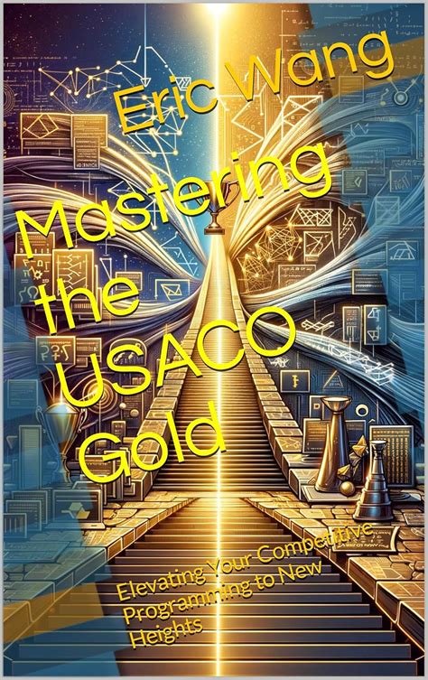Mastering the USACO Gold: Elevating Your Competitive Programming to New ...