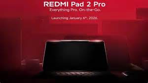 Redmi Pad 2 Pro Launch in India on January 6 With Redmi Note 15 ...