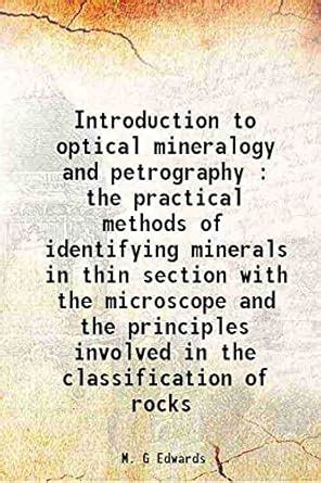 Amazon.in: Buy Introduction to optical mineralogy and petrography : the ...