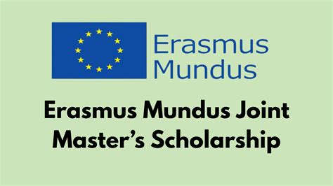 Erasmus Mundus Joint Master's Scholarship | Uscholars