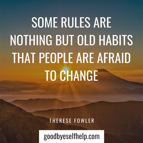 45 Surprising Quotes about Habits to Inspire You - Goodbye Self Help