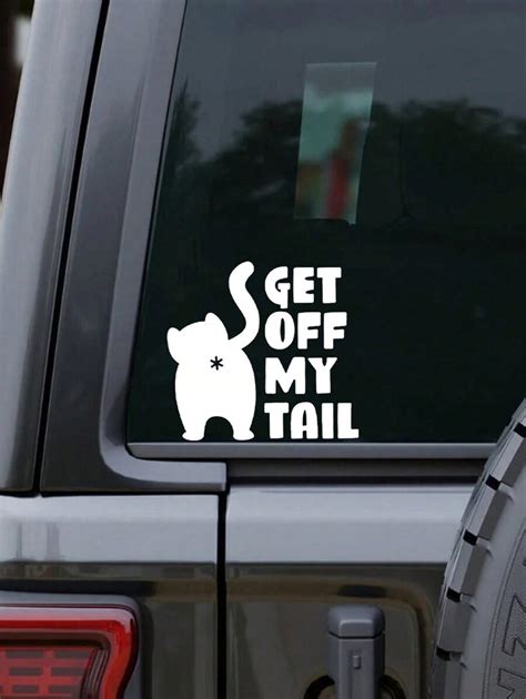 Funny Cat Vinyl Decal Sticker. Get Off My Tail Go Around Cat Butt Decal ...