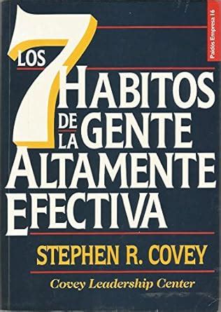 Buy Los 7 habitos de la gente altamente efectiva / The 7 Habits of ...