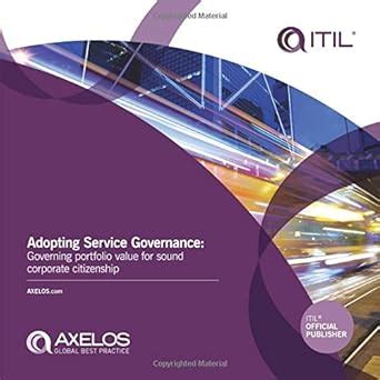 Buy Adopting Service Governance: Governing Portfolio Value for Sound ...