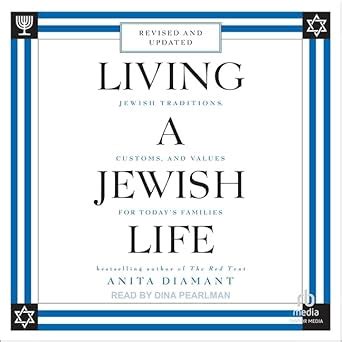Buy Living a Jewish Life: Jewish Traditions, Customs, and Values for ...