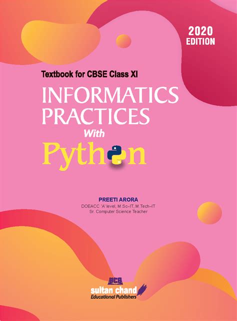 Ip-with-python-cbse-class-11-2020 chapter-1 - PREETI ARORA DOEACC ‘A ...