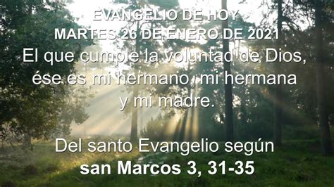 Evangelio según san Marcos 3, 31 35 Lectura y Reflexión, Martes 26 de ...