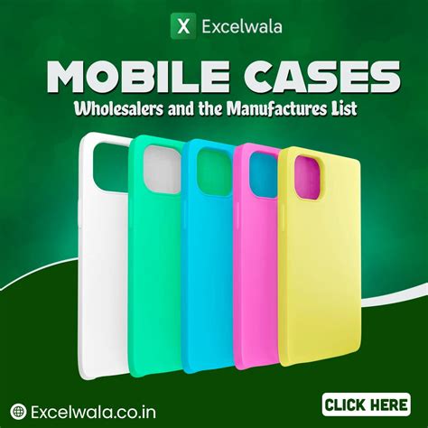 Mobile Cases Manufacturers and Wholesalers List – Excelwala
