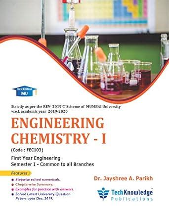 Engineering Chemistry - I For MU B.E. First Year Engineering Common To ...