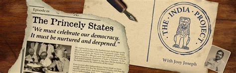 Listen to Ep 1 - The Princely States | The India Project With Josy ...