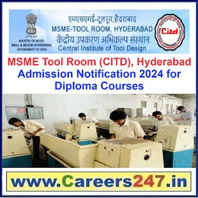 MSME Tool Room (CITD), Hyderabad Admission Notification 2024 for ...