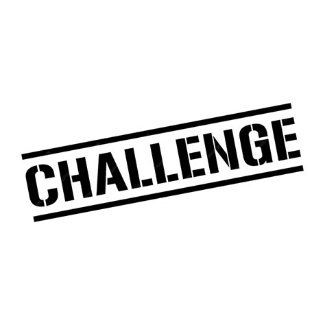 Image result for Challenge Sign