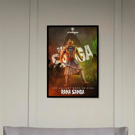 Rana Sanga – The Valiant Warrior King Poster – Prachyam