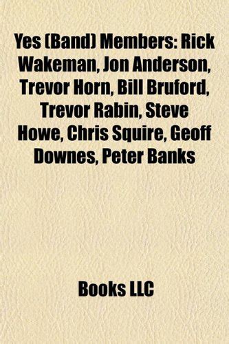 Yes (Band) Members: Rick Wakeman, Jon Anderson, Trevor Horn, Trevor ...
