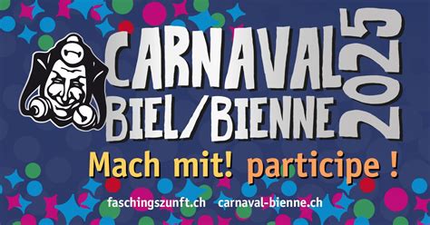 Fasnacht/Carnaval 2025, Biel/Bienne CH, 6 March to 9 March | AllEvents