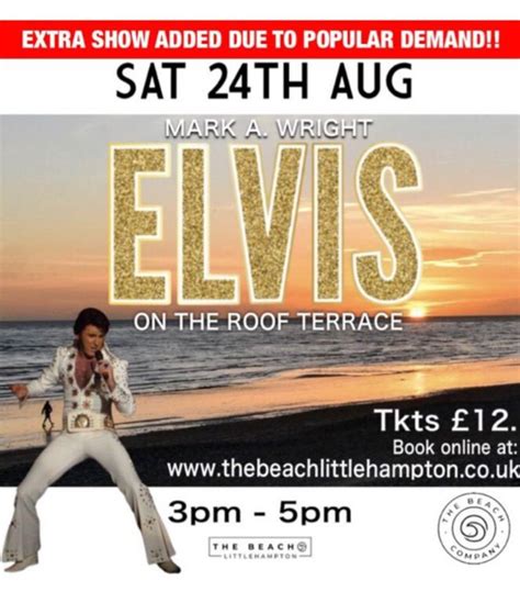 Elvis on the Roof!, The Beach Sea Road, BN16 2NA Littlehampton, United ...