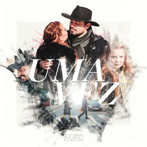 Uma Vez | Single de Mafe - LETRAS.COM