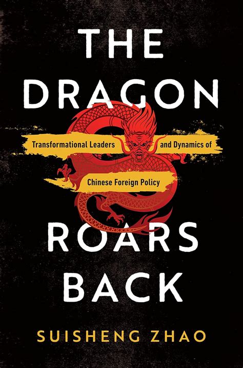 Buy The Dragon Roars Back: Transformational Leaders and Dynamics of ...