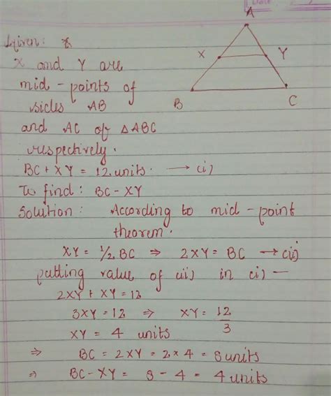 7.The midpoints of AB and AC of a triangle ABC are X and Y respectively ...