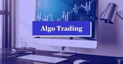 9 Best Algorithmic Trading Strategies: Examples & Insights