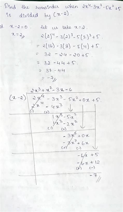 Find the remainder when 2x4–3x3-5x2+5 is divided by (x-2). - Brainly.in