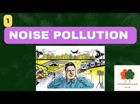 Noise pollution - Measurement of noise Video Lecture - Crash Course