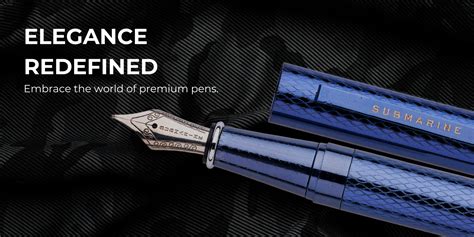 Submarine Pens | Power to Express | Dive deep in the World of Pens.