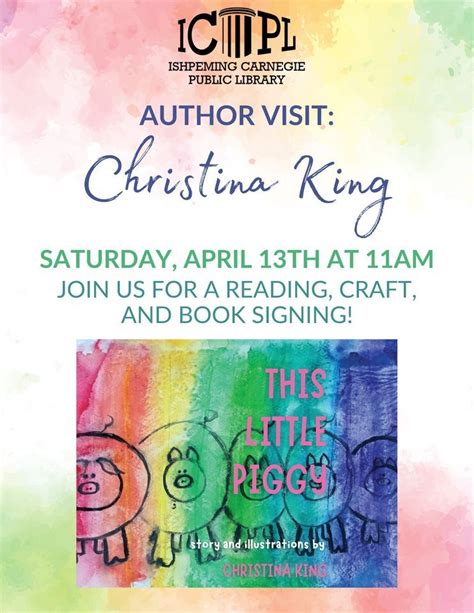 Author Visit and Storytime: Christina King, 317 N Main St, Ishpeming ...