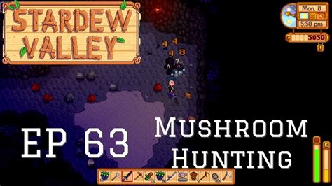 Stardew Valley 1.5 Let's Play Ep 63 - Purple Mushroom Hunting - YouTube