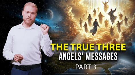 Revelation Unveiled: The Three Angels' Messages, the 144,000 & More