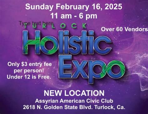 Turlock Holistic Expo , Assyrian American Civic Club of Turlock, 16 ...
