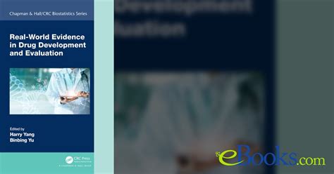 Real-World Evidence in Drug Development and Evaluation