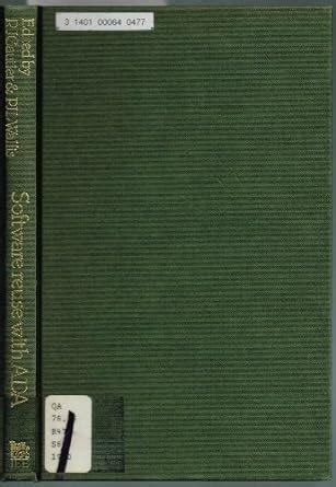 Software Reuse with ADA (IEE computing series) : Gautier, R.J., Wallis ...
