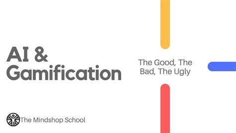 [AUTOWEBINAR] AI & Gamification: The Good, The Bad, The Ugly, ONLINE ...