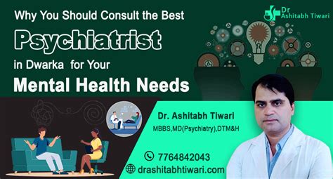 Why You Should Consult the Best Psychiatrist in Dwarka for Your Mental ...