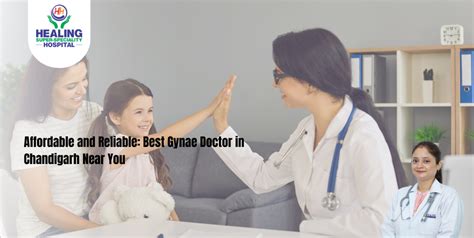 Affordable and Reliable: Best Gynae Doctor in Chandigarh Near You