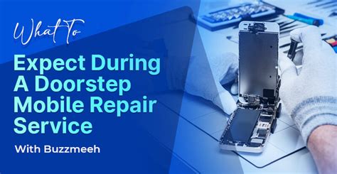 Things To Expect During A Mobile Repair Service With The Brand