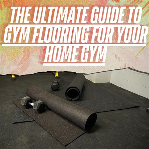 The Ultimate Guide to Rubber Gym Flooring: Includes Flooring Thickness ...