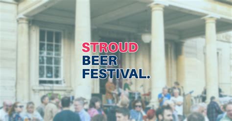Stroud Beer Festival 2025, Subscription Rooms, George St, GL5 1AE ...