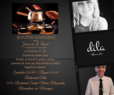 Souper-Spectacle avec Joanne & René au Restaurant Dila de Mascouche ...