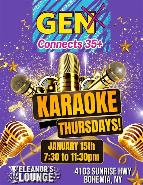 GenX Connects 35+ - Karaoke Party at Eleanors Lounge!, 4103 Sunrise Hwy ...