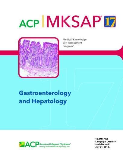 Buy MKSAP® 17 Gastroenterology and Hepatology Book Online at Low Prices ...
